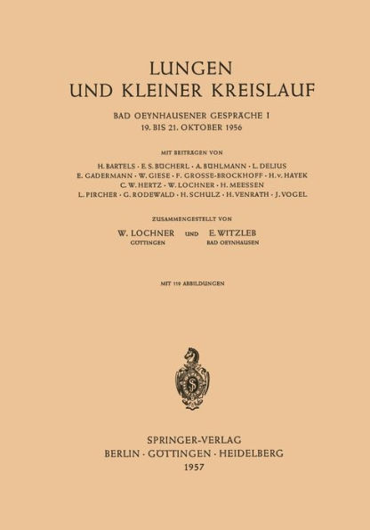 Lungen und Kleiner Kreislauf: 19. bis 21. Oktober 1956