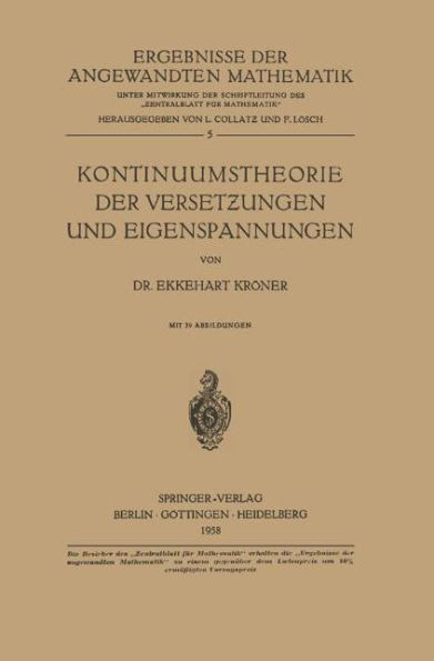 Kontinuumstheorie der Versetzungen und Eigenspannungen