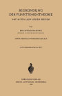 Begründung der Funktionentheorie: Auf alten und neuen Wegen