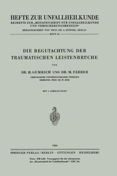 Die Begutachtung der Traumatischen Leistenbrï¿½che