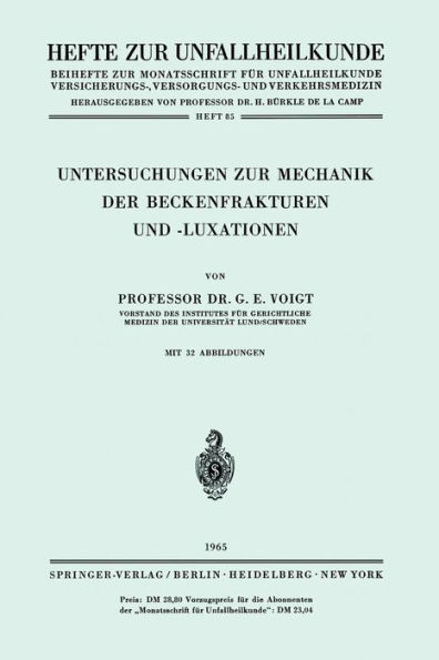 Untersuchungen zur Mechanik der Beckenfrakturen und -Luxationen