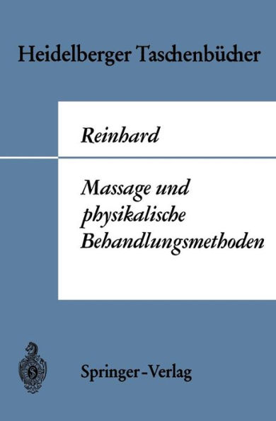 Massage und physikalische Behandlungsmethoden