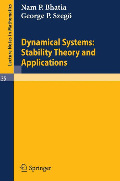 Dynamical Systems: Stability Theory and Applications / Edition 1