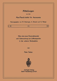 Title: ï¿½ber eine Neue Ozonradiosonde und Untersuchung von Lufttransporten in der Unteren Stratosphï¿½re, Author: P. Fabian