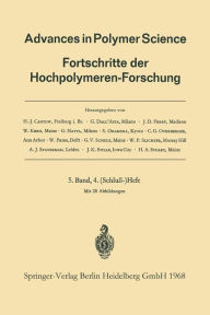 Title: Advances in Polymer Science: Fortschritte der Hochpolymeren-Forschung, Author: Prof. Dr. H.-J. Cantow