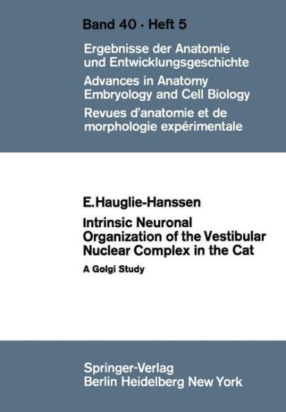 Intrinsic Neuronal Organization of the Vestibular Nuclear Complex in the Cat: A Golgi Study