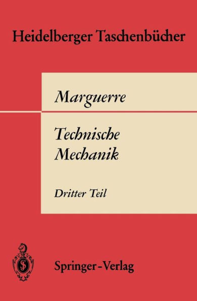 Technische Mechanik: Dritter Teil: Kinetik