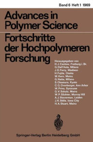 Title: Advances in Polymer Science/Fortschritte der Hochpolymeren-Forschung, Author: H.-J. Cantow