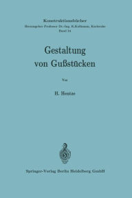 Title: Gestaltung von Guï¿½stï¿½cken, Author: Horst Hentze
