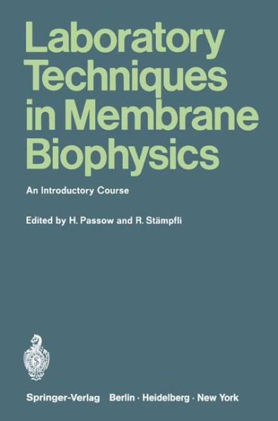 Laboratory Techniques in Membrane Biophysics: An Introductory Course