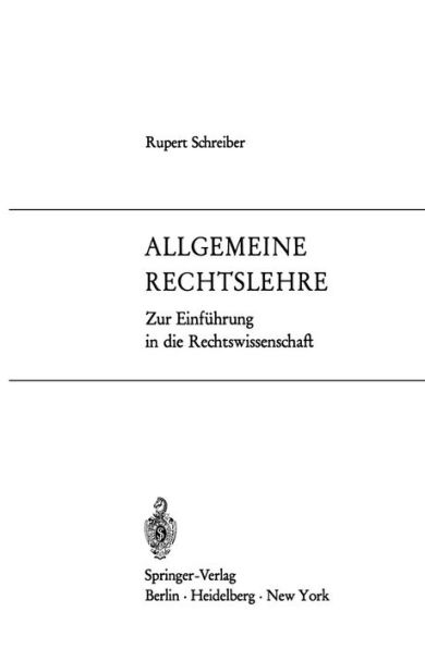 Allgemeine Rechtslehre: Zur Einführung in die Rechtswissenschaft