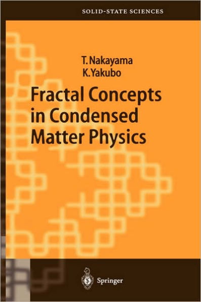 Fractal Concepts in Condensed Matter Physics / Edition 1