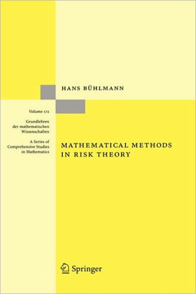 Mathematical Methods in Risk Theory