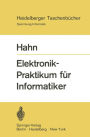Elektronik-Praktikum für Informatiker