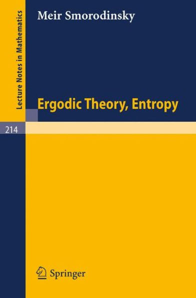 Ergodic Theory Entropy / Edition 1
