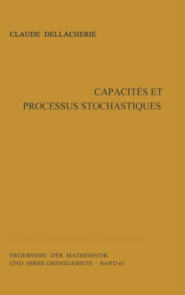 Capacités et processus stochastiques