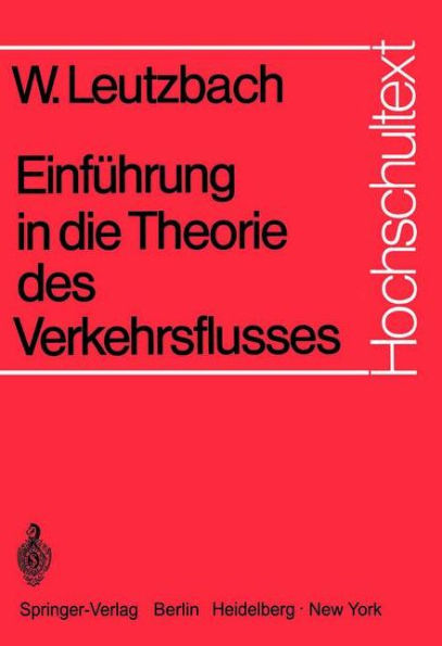 Einfï¿½hrung in die Theorie des Verkehrsflusses