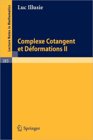 Title: Complexe Cotangent et Deformations II, Author: L. Illusie