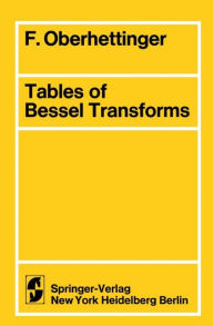 Title: Tables of Bessel Transforms, Author: F. Oberhettinger