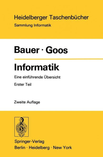 Informatik: Eine einfï¿½hrende ï¿½bersicht Erster Teil