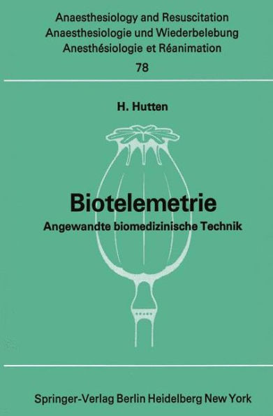Biotelemetrie: Angewandte biomedizinische Technik