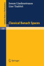 Classical Banach Spaces / Edition 1