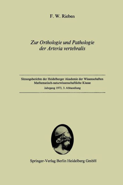 Zur Orthologie und Pathologie der Arteria vertebralis: Vorgelegt in der Sitzung vom 2. Juni 1973 von W. Doerr