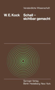 Title: Schall - sichtbar gemacht, Author: W.E. Kock