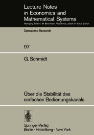 Title: Über die Stabilität des einfachen Bedienungskanals, Author: G. Schmidt