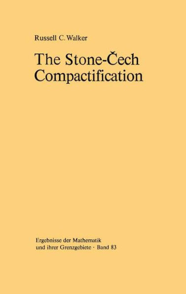 The Stone-Cech Compactification / Edition 1