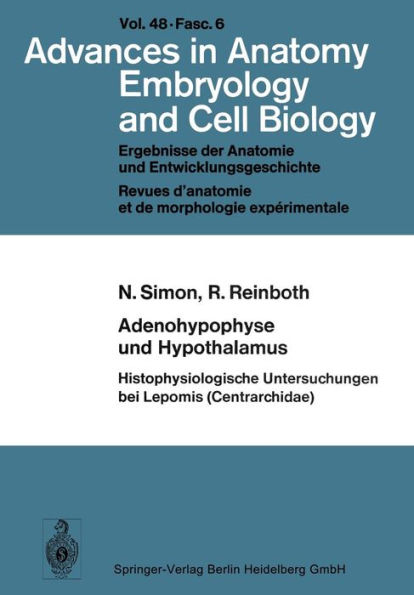 Adenohypophyse und Hypothalamus Histophysiologische Untersuchungen bei Lepomis (Centrarchidae)