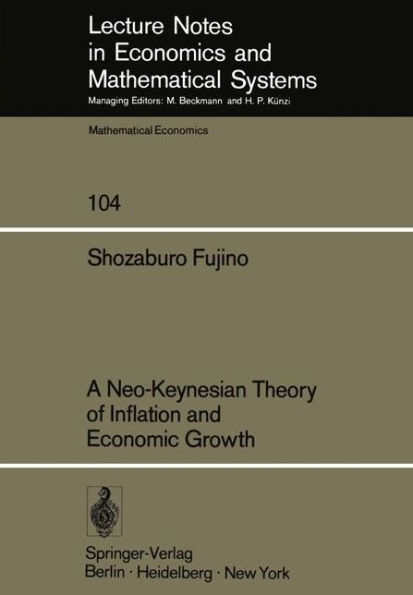 A Neo-Keynesian Theory of Inflation and Economic Growth