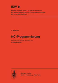 Title: NC-Programmierung: Rechnerunterstützte Auswahl von Fräswerkzeugen, Author: J. Waelkens