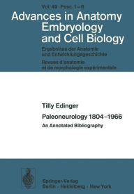 Title: Paleoneurology 1804-1966: An Annotated Bibliography, Author: T. Edinger