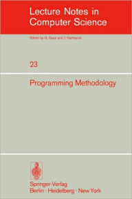 Title: Programming in Methodology: 4th Informatik Symposium, IBM Germany Wildbad, September 25-27, 1974, Author: C.E. Hackl
