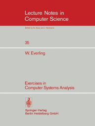 Title: Exercises in Computer Systems Analysis, Author: Wolfgang Everling