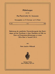 Title: Bestimmung der Spezifischen Ozonzerstï¿½rungsrate ï¿½ber Buschsteppe und des Ozonflusses in diese Oberflï¿½che mit Hilfe von Ozon- und Temperaturprofilmessungen an Einem 120m-Mast in Tsumeb/ S. W. A., Author: P. - J. Wilbrandt