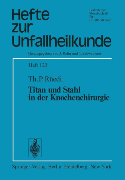 Titan und Stahl in der Knochenchirurgie