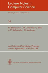 Title: An Optimized Translation Process and Its Application to ALGOL 68, Author: P. Branquart