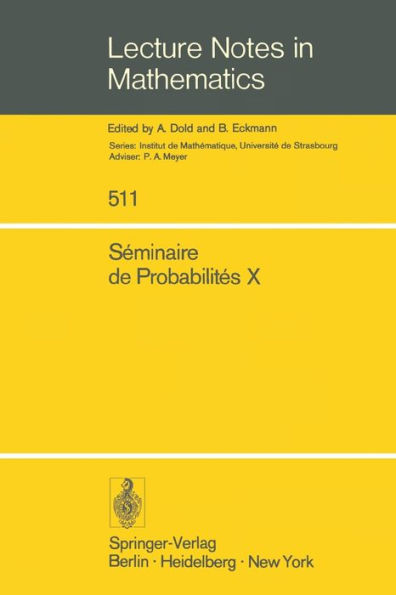 Séminaire de Probabilités X: Université de Strasbourg