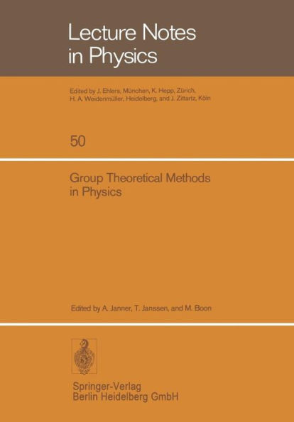 Group Theoretical Methods in Physics: Fourth International Colloquium, Nijmegen 1975