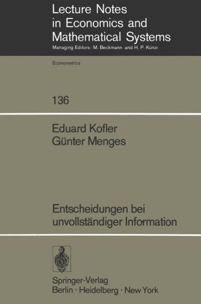 Entscheidungen bei unvollstï¿½ndiger Information