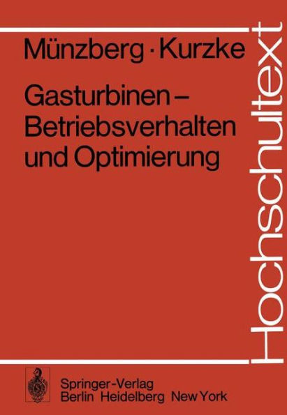 Gasturbinen - Betriebsverhalten und Optimierung