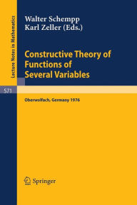 Title: Constructive Theory of Functions of Several Variables: Proceedings of a Conference Held at Oberwolfach, April 25 - May 1, 1976 / Edition 1, Author: W. Schempp