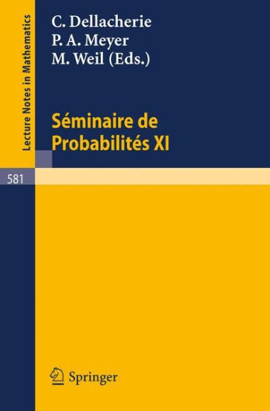 Seminaire de Probabilites XI: Universite de Strasbourg / Edition 1