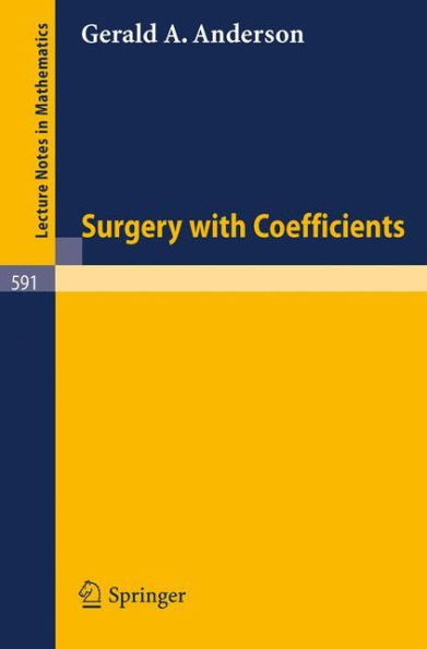 Surgery with Coefficients / Edition 1