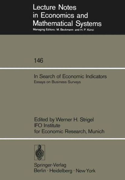 In Search of Economic Indicators: Essays on Business Surveys