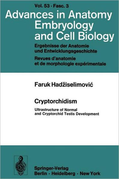 Cryptorchidism: Ultrastructure of Normal and Cryptorchid Testis Development / Edition 1