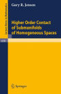 Higher Order Contact of Submanifolds of Homogeneous Spaces / Edition 1