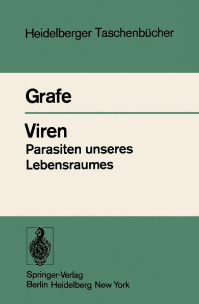 Viren Parasiten unseres Lebensraumes: Taschenbuch der Allgemeinen Virologie